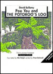 Poo, You & the Potoroo's Loo - David Bellamy, Frances R. Balkwill, Mic Rolph