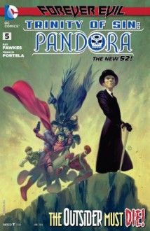 Trinity of Sin: Pandora (2013- ) #5 - Ray Fawkes, Staz Johnson, Francis Portela