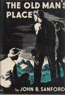 The Old Man's Place - John B. Sanford