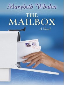 The Mailbox - Marybeth Whalen