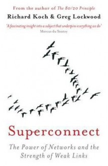 Superconnect - Richard Koch, Greg Lockwood