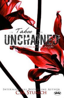 Taboo Unchained - C.M. Stunich