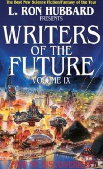 L. Ron Hubbard Presents Writers of the Future 9 - Dave Wolverton, L. Ron Hubbard