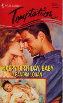 Happy Birthday, Baby - Leandra Logan