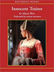 Innocent Traitor (MP3 Book) - Alison Weir