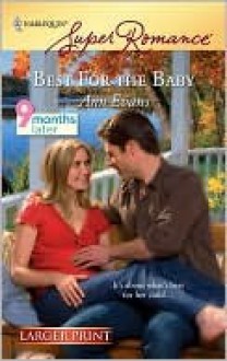 Best for the Baby - Ann Evans