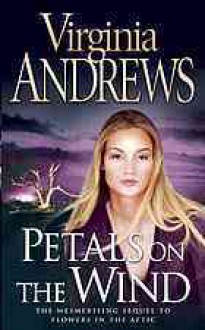 Petals on the Wind - V.C. Andrews