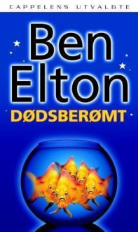 Dødsberømt - Ben Elton, Silje Beite Løken