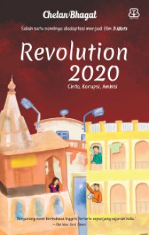 Revolution 2020 - Chetan Bhagat, Reni Indardini