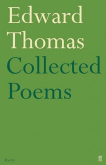 Collected Poems - Edward Thomas