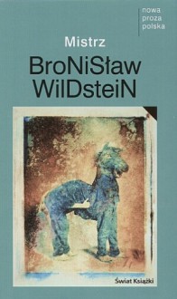 Mistrz - Bronisław Wildstein