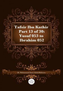 Tafsir Ibn Kathir Part 13 of 30 - Muhammad Saed Abdul-Rahman