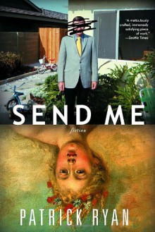 Send Me - P.E. Ryan