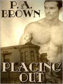 Placing Out - P.A. Brown