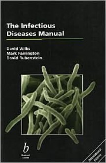 Infectious Disease Manual - David Wilks