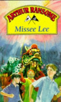 Missee Lee - Arthur Ransome