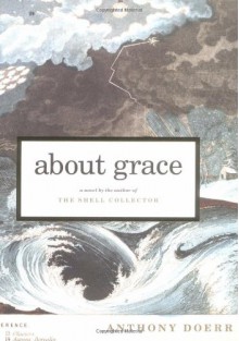 About Grace - Anthony Doerr