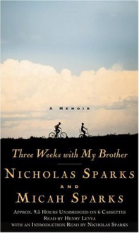 Three Weeks with My Brother - Nicholas Sparks