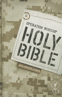 Operation Worship Compact NLTse Marine Corps Bible - Anonymous