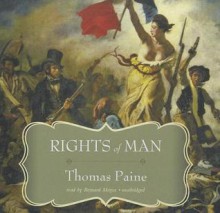 Rights of Man - Thomas Paine, Bernard Mayes