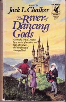 The River of Dancing Gods - Jack L. Chalker