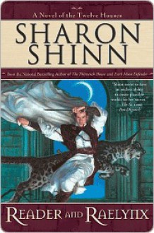 Reader and Raelynx - Sharon Shinn