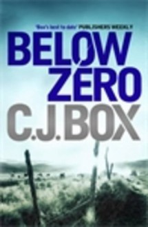 Below Zero - C.J. Box