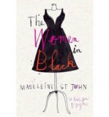 The Women in Black - Madeleine St. John