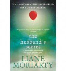 The Husband's Secret - Liane Moriarty