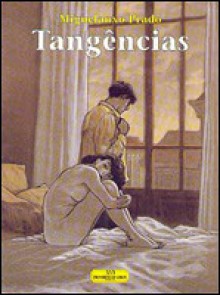 Tangências - Miguelanxo Prado