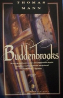 Buddenbrooks - Thomas Mann, H.T. Lowe-Porter