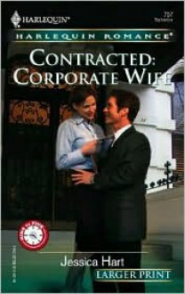 Contracted: Corporate Wife - Jessica Hart