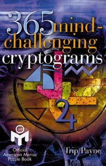 365 Mind-Challenging Cryptograms - Trip Payne