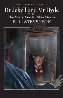 Dr Jekyll and Mr Hyde (Wadsworth Collection) - Robert Louis Stevenson, Keith Carabine, Tim Middleton