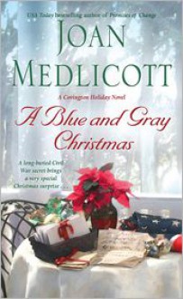 A Blue and Gray Christmas - Joan Medlicott