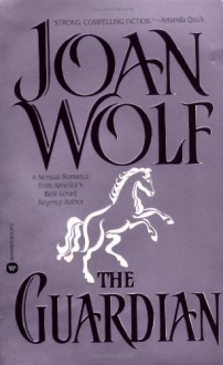 The Guardian - Joan Wolf