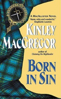 Born in Sin - Kinley MacGregor