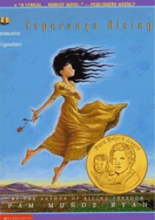 Esperanza Rising - Pam Muñoz Ryan