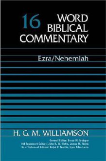 Ezra/Nehemiah - H.G.M. Williamson