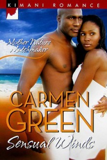 Sensual Winds - Carmen Green