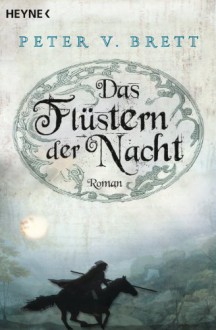 Das Flüstern der Nacht - Peter V. Brett