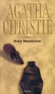 Diez negritos (Ten Little Indians) - Agatha Christie