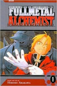 Fullmetal Alchemist, Volume 1 - Hiromu Arakawa