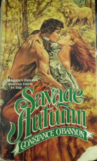 Savage Autumn - Constance O'Banyon