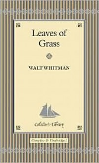 Leaves of Grass (Collector's Library) - Walt Whitman