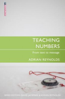 Teaching Numbers: From Text to Message - Adrian Reynolds