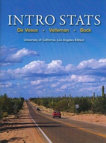 California Intro Stats [With CDROM] - Richard D. De Veaux, Paul F. Velleman, David E. Bock