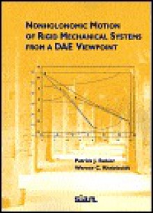 Nonholonomic Motion Of Rigid Mechanical Systems From A Dae Viewpoint - Patrick J. Rabier