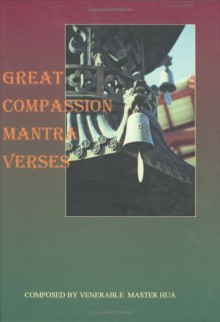 Great Compassion Mantra Verses - Hsuan Hua