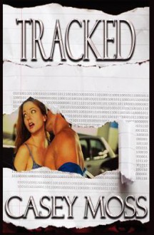 Tracked - Casey Moss